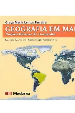 Livro Geografia Em Mapas - Nocoes Basicas De Geografia Geral E Do Brasil - Resumo, Resenha, PDF, etc.
