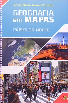 Livro Geografia em Mapas. Países do Norte - Resumo, Resenha, PDF, etc.