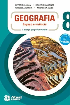 Livro Geografia. Espaço e Vivência. 8º Ano - Resumo, Resenha, PDF, etc.