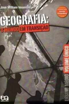 Capa do livro Geografia. O Mundo em Transição