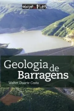 Livro Geologia de Barragens - Resumo, Resenha, PDF, etc.