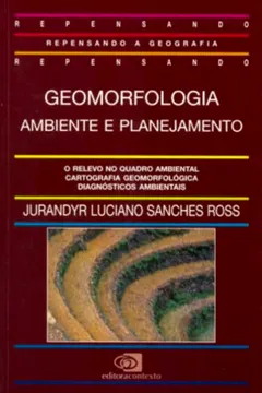 Capa do livro Geomorfologia. Ambiente e Planejamento