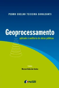 Livro Geoprocessamento Aplicado À Auditoria De Obras Públicas - Resumo, Resenha, PDF, etc.