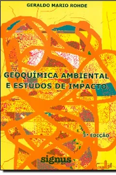 Livro Geoquímica Ambiental E Estudos De Impacto - Resumo, Resenha, PDF, etc.