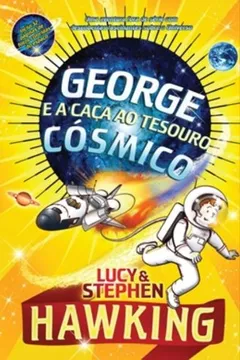 Livro George e a Caça ao Tesouro Cósmico - Resumo, Resenha, PDF, etc.