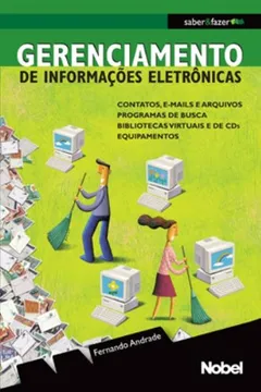 Capa do livro Gerenciamento De Informações Eletrônicas. Saber & Fazer