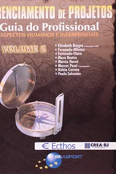 Capa do livro Gerenciamento De Projetos. Guia Do Profissional. Aspectos Humanos E Interpessoais - Volume 2