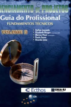 Capa do livro Gerenciamento De Projetos Guia Do Profissional. Fundamentos Técnicos - Volume 3