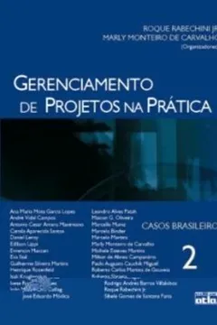 Livro Gerenciamento de Projetos na Prática. Casos Brasileiros - Volume 2 - Resumo, Resenha, PDF, etc.