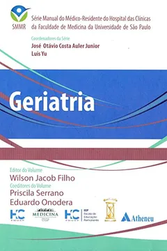 Livro Geriatria (Atheneu) - Resumo, Resenha, PDF, etc.