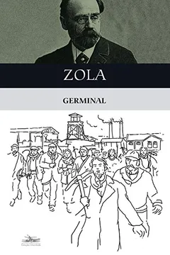 Livro Germinal - Resumo, Resenha, PDF, etc.