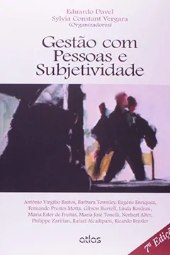 Livro Gestão com Pessoas e Subjetividade - Resumo, Resenha, PDF, etc.