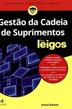 Livro Gestão da Cadeia de Suprimentos Para Leigos - Resumo, Resenha, PDF, etc.