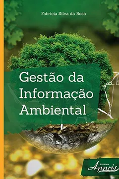 Livro Gestão da Informação Ambiental - Resumo, Resenha, PDF, etc.