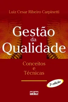 Livro Gestão da Qualidade. Conceitos e Técnicas - Resumo, Resenha, PDF, etc.