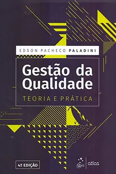 Livro Gestão da Qualidade - Teoria e Prática - Resumo, Resenha, PDF, etc.