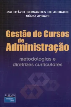 Livro Gestao De Cursos De Administracao - Resumo, Resenha, PDF, etc.
