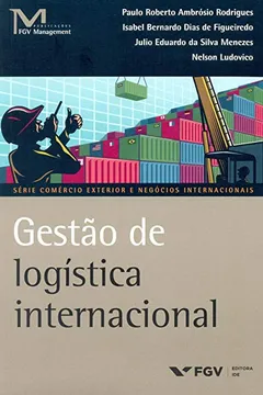 Livro Gestão de Logística Internacional - Resumo, Resenha, PDF, etc.