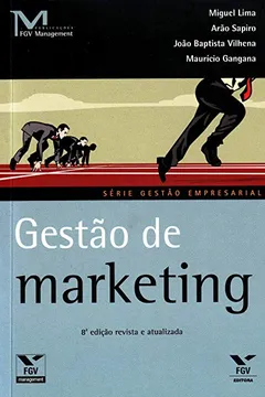 Livro Gestão de Marketing - Resumo, Resenha, PDF, etc.