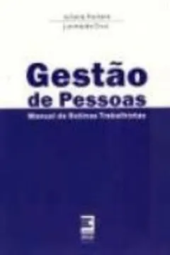 Livro Gestão De Pessoas. Manual De Rotinas Trabalhistas - Resumo, Resenha, PDF, etc.
