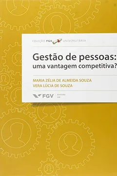 Livro Gestão de Pessoas. Uma Vantagem Competitiva? - Resumo, Resenha, PDF, etc.