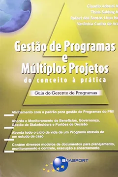 Livro Gestão de Programas e Múltiplos Projetos - Resumo, Resenha, PDF, etc.