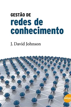 Livro Gestão De Rede De Conhecimento - Resumo, Resenha, PDF, etc.