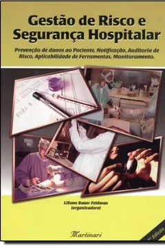 Livro Gestão De Risco E Segurança Hospitalar - Resumo, Resenha, PDF, etc.