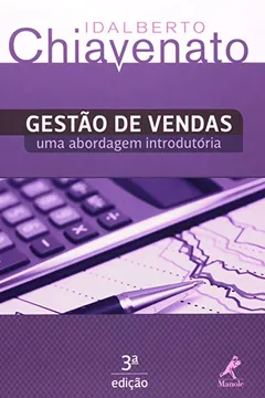 Livro Gestão de Vendas. Uma Abordagem Introdutória - Resumo, Resenha, PDF, etc.