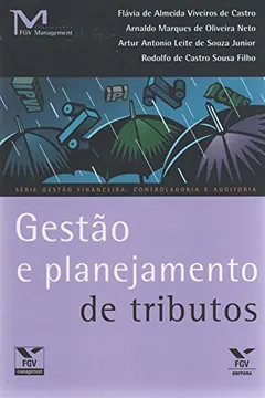 Livro Gestão e Planejamento de Tributos - Resumo, Resenha, PDF, etc.