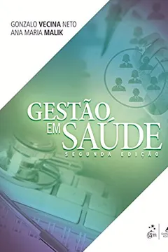 Livro Gestão em Saúde - Resumo, Resenha, PDF, etc.