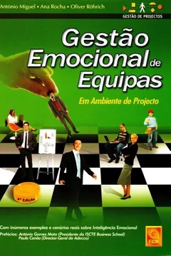 Livro Gestão Emocional De Equipas. Em Ambiente De Projecto - Resumo, Resenha, PDF, etc.