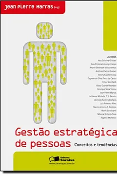 Livro Gestão Estratégica de Pessoas. Conceitos e Tendências - Resumo, Resenha, PDF, etc.