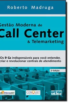 Livro Gestão Moderna de Call Center e Telemarketing - Resumo, Resenha, PDF, etc.