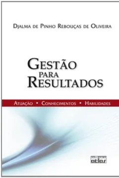 Livro Gestão Para Resultados - Resumo, Resenha, PDF, etc.