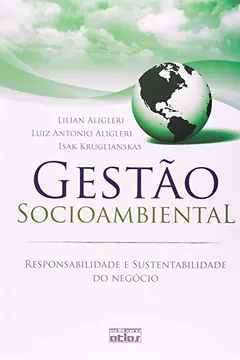 Capa do livro Gestão Socioambiental. Responsabilidade e Sustentabilidade do Negócio