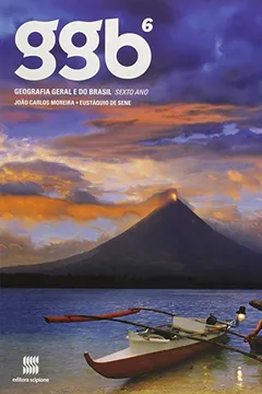 Livro GGB 6. Geografia Geral e do Brasil - Resumo, Resenha, PDF, etc.