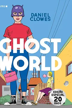 Livro Ghost World: Edição Especial 20 anos - Resumo, Resenha, PDF, etc.