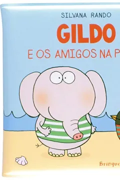 Livro Gildo e os Amigos na Praia - Resumo, Resenha, PDF, etc.