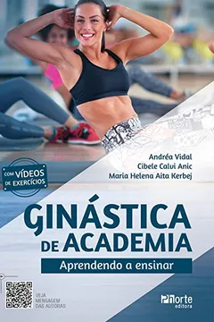 Livro Ginástica de Academia. Aprendendo a Ensinar - Resumo, Resenha, PDF, etc.