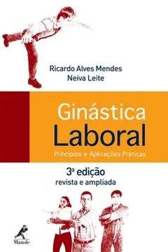 Livro Ginastica Laboral. Principios E Aplicaçoes Praticas - Resumo, Resenha, PDF, etc.