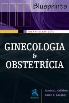 Livro Ginecologia E Obstetricia - Resumo, Resenha, PDF, etc.