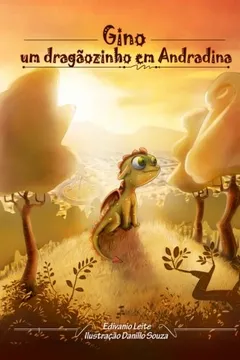 Livro Gino, Um Dragaozinho Em Andradina - Resumo, Resenha, PDF, etc.