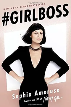 Livro #Girlboss - Resumo, Resenha, PDF, etc.