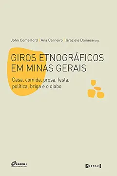 Livro Giros Etnográficos em Minas Gerais - Resumo, Resenha, PDF, etc.