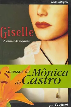Livro Giselle. A Amante Do Inquisidor - Resumo, Resenha, PDF, etc.