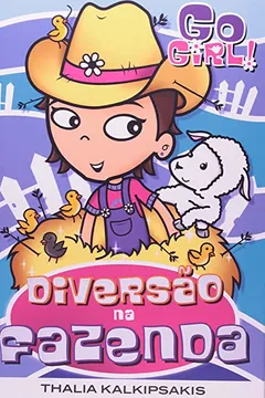 Livro Go Girl 16. Diversão na Fazenda - Resumo, Resenha, PDF, etc.