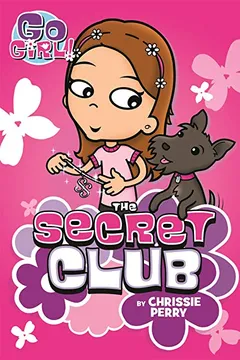 Livro Go Girl #7: Secret Club - Resumo, Resenha, PDF, etc.