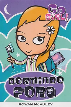 Livro Go Girl. Dormindo Fora - Resumo, Resenha, PDF, etc.