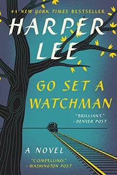 Livro Go Set a Watchman - Resumo, Resenha, PDF, etc.